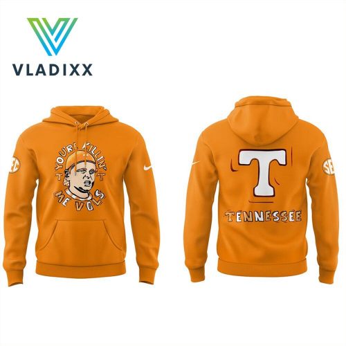 Tennessee “You’re Killing Me Vols” Orange Hoodie, Pant, Cap