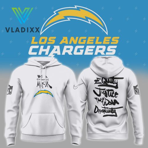 NFL Los Angeles Chargers Be A Change Maker Hoodie