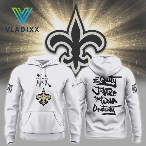 NFL New Orleans Saints Be A Change Maker Hoodie