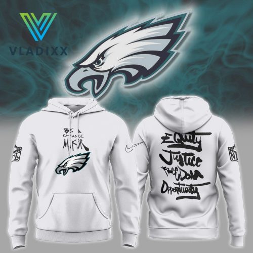 NFL Philadelphia Eagles Be A Change Maker Hoodie