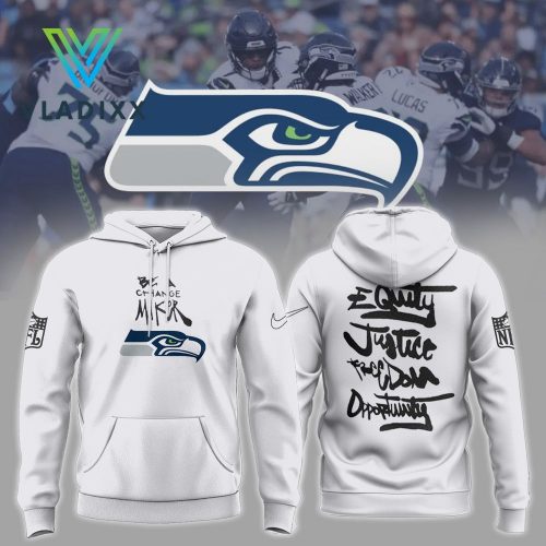 NFL Seattle Seahawks Be A Change Maker Hoodie