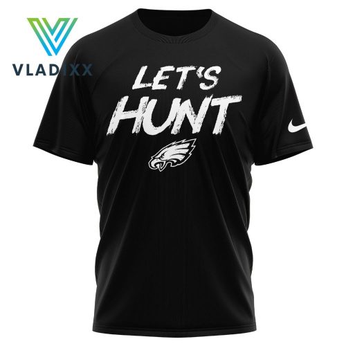 Philadelphia Eagles Lets Hunt Unisex Black Shirt